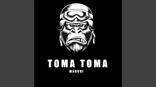 toma toma