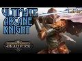 PILLARS OF ETERNITY 2 - ULTIMATE ARCANE KNIGHT BUILD