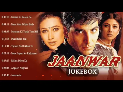 Download MP3 Jaanwar movies all song | Akshay Kumar | Karishma kapoor | shilpa shetty | MP3 song