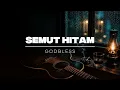 GODBLESS - SEMUT HITAM | Acoustic Blues Cover 🎸🌧️