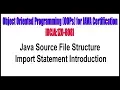 Object Oriented Programming OOPs for JAVA Certification Import Statement Introduction