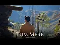 Lagu Aaditya Sharma - TUM MERE