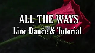 Download ALL THE WAYS - Line Dance ( Dance \u0026 Tutorial) MP3