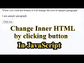 How to change inner HTML by clicking button in JavaScript