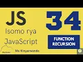 Isomo rya JavaScript 34 Gukoresha function RECURSION - Techinika