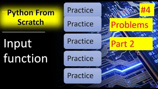 4 Practice exercise on Input function in PYTHON part 2