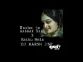 Download Lagu Nache Jo Babbar Sher X Kathu Mela Dj Harsh Jbp x Dj Akshat jbp