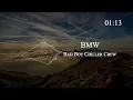 Bad Boy Chiller Crew - BMW
