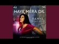 Download Lagu Haye Mera Dil
