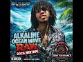 ALKALINE OCEAN WAVE MIX 2026 BY ZERO TOLERANCE ENTERTAINMENT