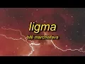 Billy Marchiafava - Ligma (Lyrics)