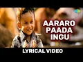 Download Lagu Aararo Paada Ingu Lyrical Song | Aadhalal Kadhal Seiveer | Yuvan | Suseenthiran | Manisha Yadav