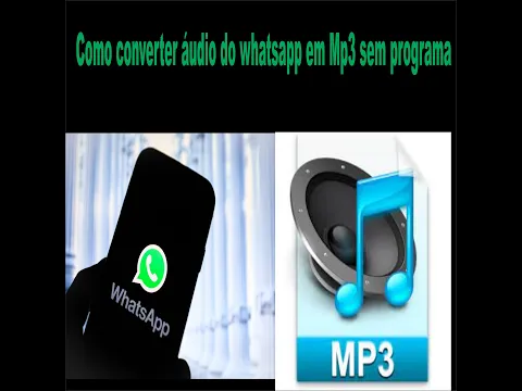 Download MP3 Como converter áudio do whatsapp em MP3 sem programa