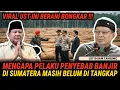 Lagu BONGKAR!!! MENGAPA PELAKU PENYEBAB BANJIR DI SUMATERA MASIH BELUM DITANGKAP - USTADZ IHSAN TANJUNG