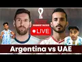 Argentina vs Uae Live watchalong Fifa World Cup 2022 Warmup match Live