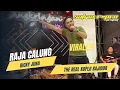 Download Lagu RAJA CALUNG - SATRIA R PRO LIVE ANGKRINGAN TEH ITA