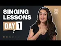 Singing Lessons - Day 1