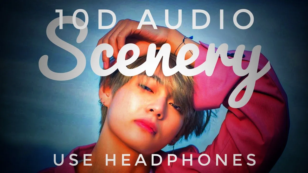 BTS V – Scenery (풍경) - not 8D It's 10D feel the Music - HGT Musico
