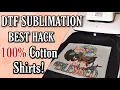 TRENDING DTF Sublimation Hack on 100 Cotton Shirts So Soft No DTF Printer Needed