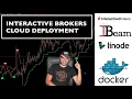 Deploying Interactive Brokers with Docker and Linode