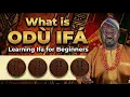 What is Odu Ifa Learning Ifa Spirituality for Beginners