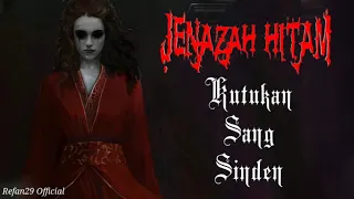 Download Jenazah Hitam - Kutukan Sang Sinden (Indonesia Gothic Metal) MP3