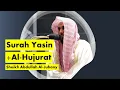 Download Lagu Surah Yasin(36:71-83), Al-Hujurat(49:12-18) | Sheikh Abdullah Al-Juhany