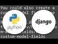 How to limit the maximum value of a numeric field in a Django model