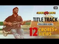 Download Lagu Bojhena Shey Bojhena (বোঝেনা সে বোঝেনা) | Title Track |Soham |Abir | Payel |Mimi | Arijit Singh |SVF