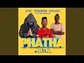 Lagu Phatha Phatha (feat. Zela Force \u0026 Mayor De Mc)