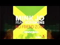 Download Lagu Mink Jo feat. Konshens - No Friend Zone (Dj BrainDeaD Remix)