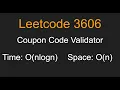 Coupon Code Validator - Leetcode 3606