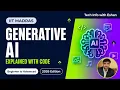 Generative AI Explained with Code Eshan Shekhar IIT Madras