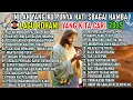 Download Lagu KUMPULAN LAGU ROHANI POPULER  2025 - INILAH YANG KU PUNTA HATI SEBAGAI HAMBA