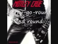 Mötley Crüe- Merry Go Round (with lyrics)