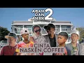 Download Lagu ABAH DAN ANAK TWO (CINTA NASKEN COFFEE)