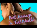 Best Massage EVER Meet a local massage therapist in Fort Worth Texas