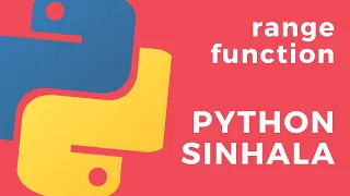 Python Sinhala Part 20 - range Function