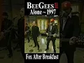 Download Lagu Bee Gees Live “Alone” 1997 Fox After Breakfast
