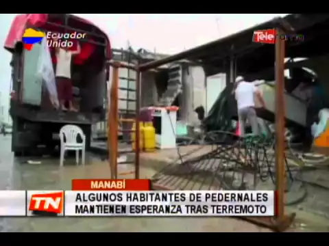 Algunos habitantes de Pedernales mantienen esperanza tras terremoto