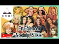 Download Lagu En Eğlenceli Nostalji 45’likleri