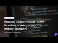 Browser Object Model BOM