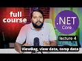 NET CORE full course 2023 ViewBag ViewData and TempData in NET Core Lecture 4