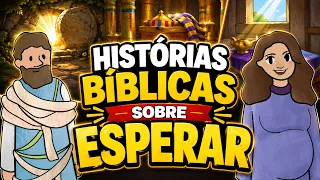 Coletânea da Bíblia Para Crianças: HISTÓRIAS BÍBLICAS SOBRE ESPERAR | O Grande Livro