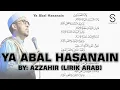 Ya Abal Hasanain (Az-Zahir) Full Lirik Teks