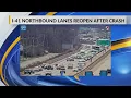 UPDATE I-41 northbound lanes reopen after crash near College Avenue in Appleton