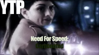 YTP Need For Speed Carbonated 