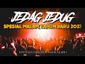 Download Lagu DJ JEDAG JEDUG SPESIAL MALAM TAHUN BARU 2023 !! NYESEK SATU ROOM DENGAR LAGU INI