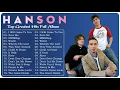 Lagu H a n s o n Greatest Hits Full Album NO ADS - The Best Songs of H a n s o n Full Album