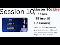 SQL Session 10